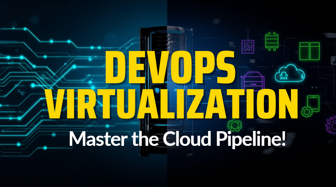 Virtualization in DevOps – Complete Guide & Training