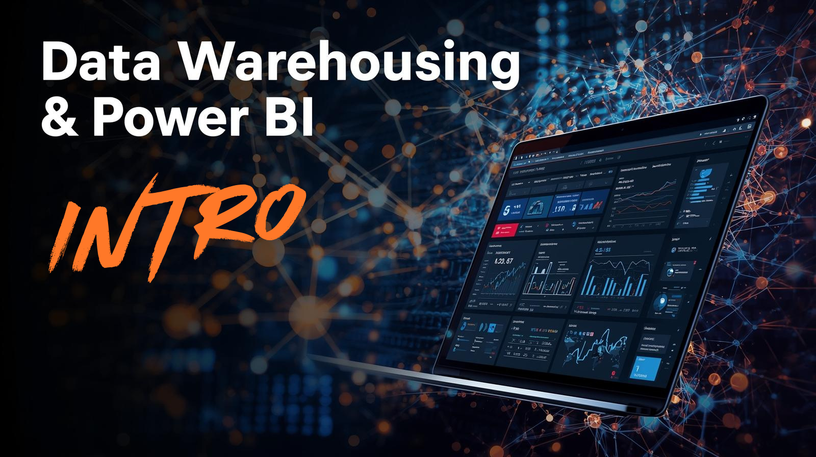 Introduction to Data Warehousing & Power BI